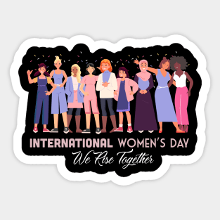 international womens day we raise together 2024 Sticker